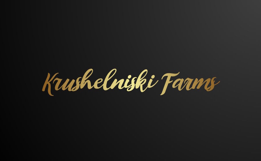 Krushelniski Farms